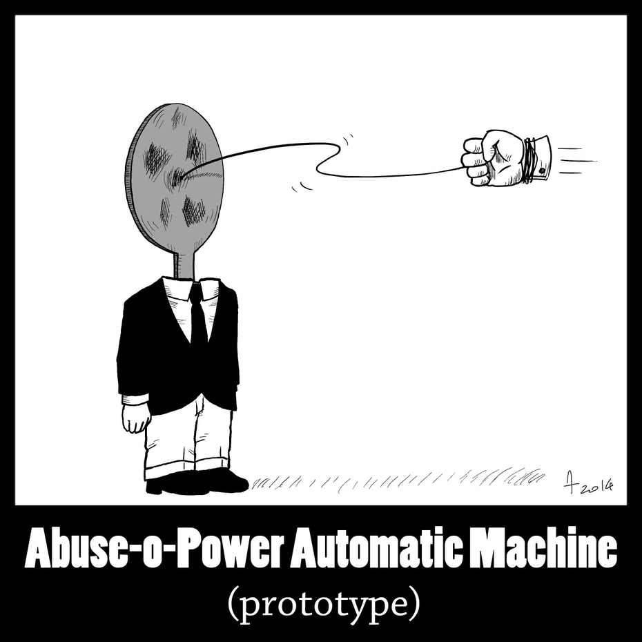 Abuse-o-Power Automatic Machine