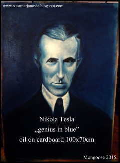 Nikola Tesla  ,,genius in blue" by Mongoose