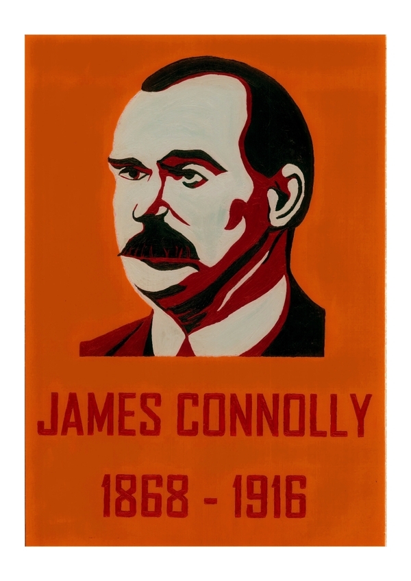 James Connolly 1868 - 1916